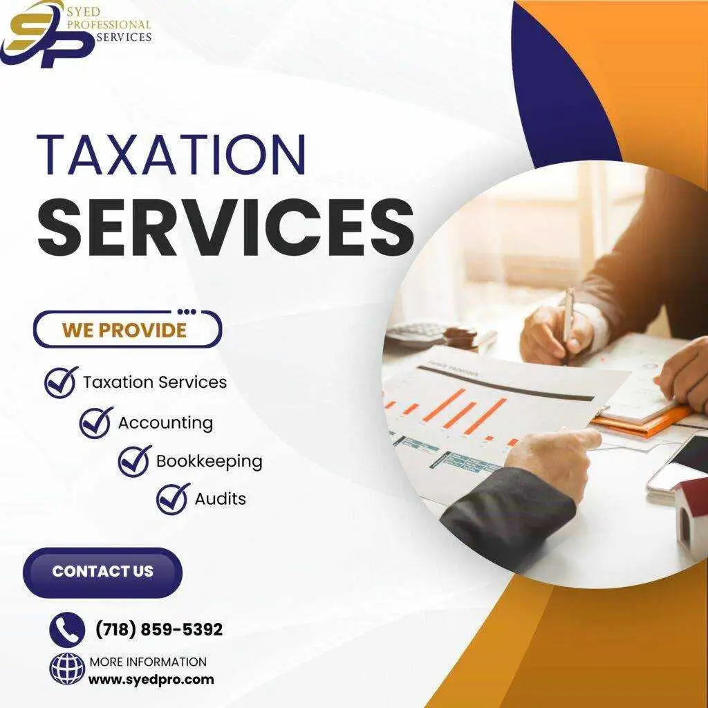 Syed Professional Services: 5 Powerful Reasons You Should Choose Us for Your Financial Needs 3 Syed Professional Service