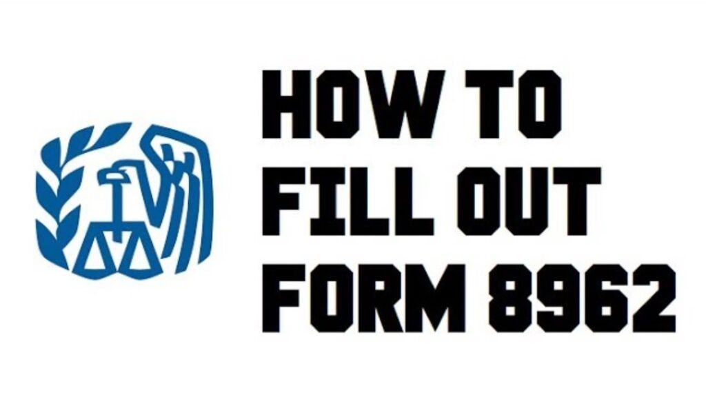 form 8962

